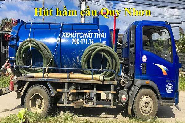 Hút hầm cầu tại Quy Nhơn giá rẻ, uy tín gọi 0326.140.918 dịch vụ hút hầm cầu tại Quy Nhơn